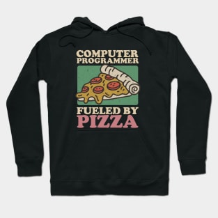 Computer Programmer Fueled By Pizza Hoodie